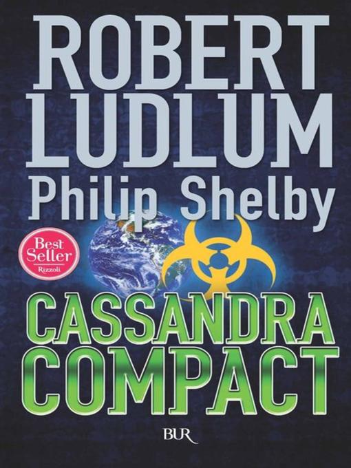Title details for Cassandra Compact by Robert Ludlum - Available